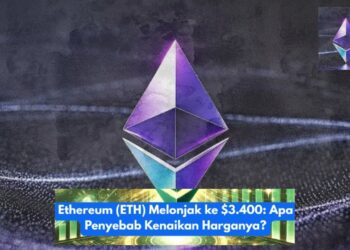 Ethereum Tembus $3.400, Apa Faktor di Balik Lonjakannya