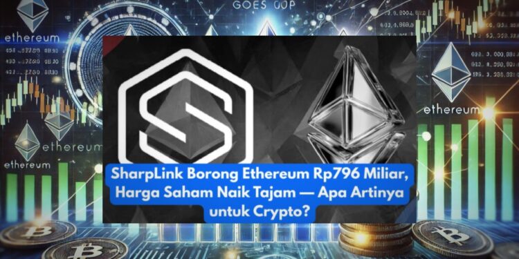 SharpLink Borong Ethereum, Total Aset Capai 285 Ribu ETH
