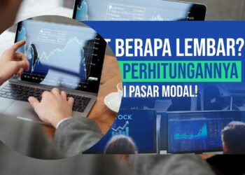 1 Lot Saham Berapa Lembar Panduan Hitung Modal Investasi