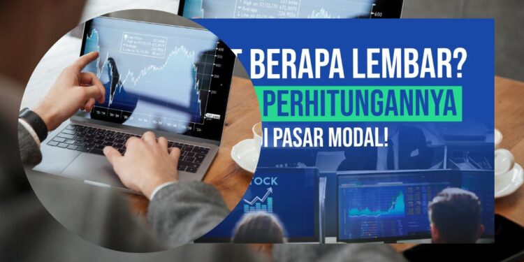 1 Lot Saham Berapa Lembar Panduan Hitung Modal Investasi