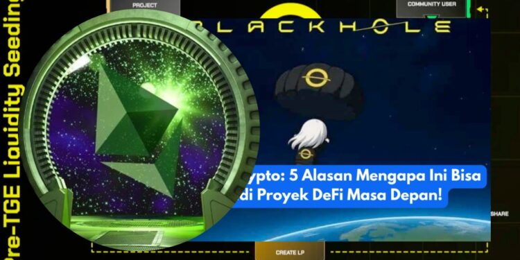Blackhole Protocol Inovasi DeFi dengan Fitur Keamanan & Staking